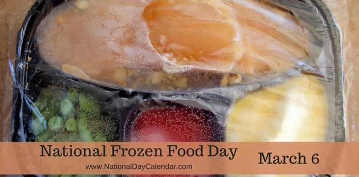 National Frozen Food Day